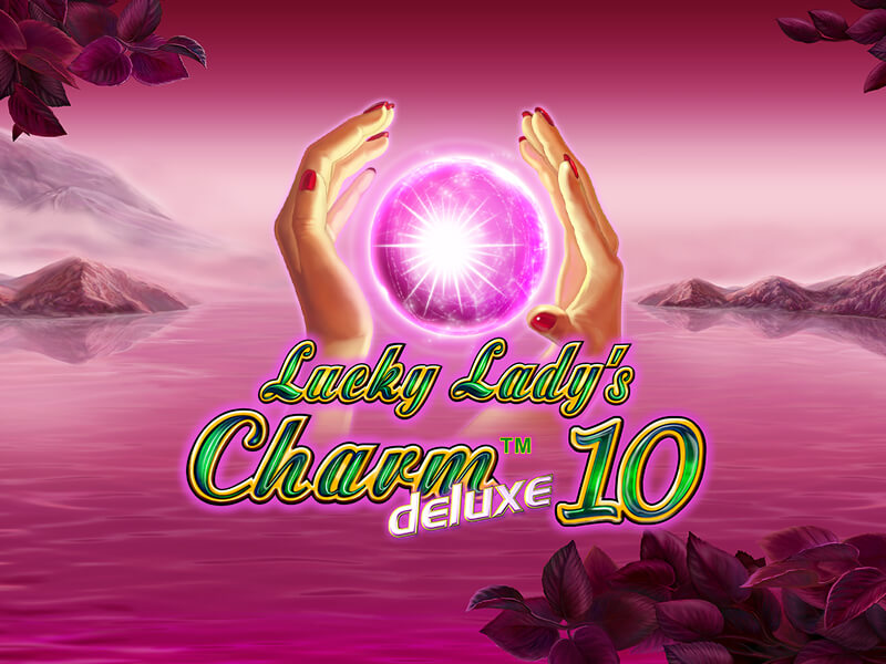 Lucky Lady's Charm Deluxe 10â¢