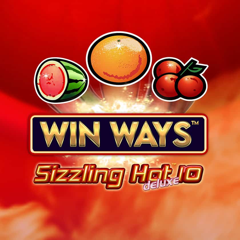 Sizzling Hotâ¢ deluxe 10 Win Waysâ¢