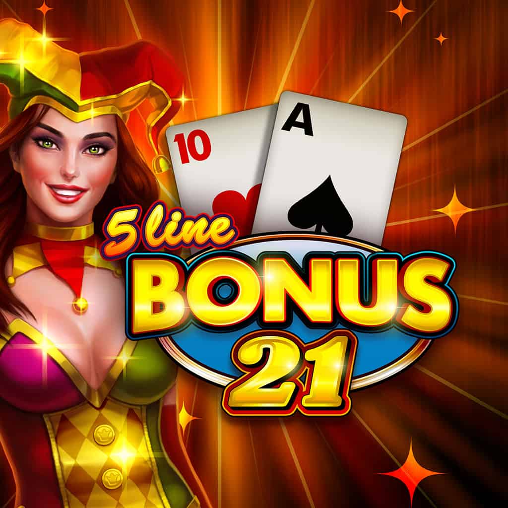 5 Line Bonus 21