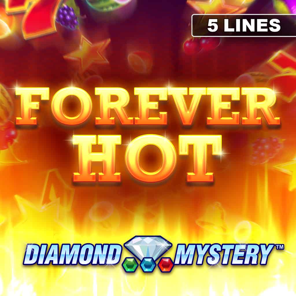 Forever Hot