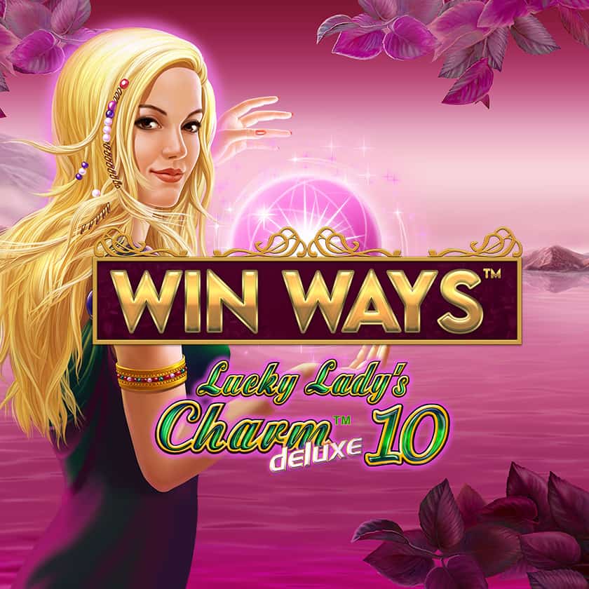 Lucky Lady's Charmâ¢ deluxe 10 Win Waysâ¢