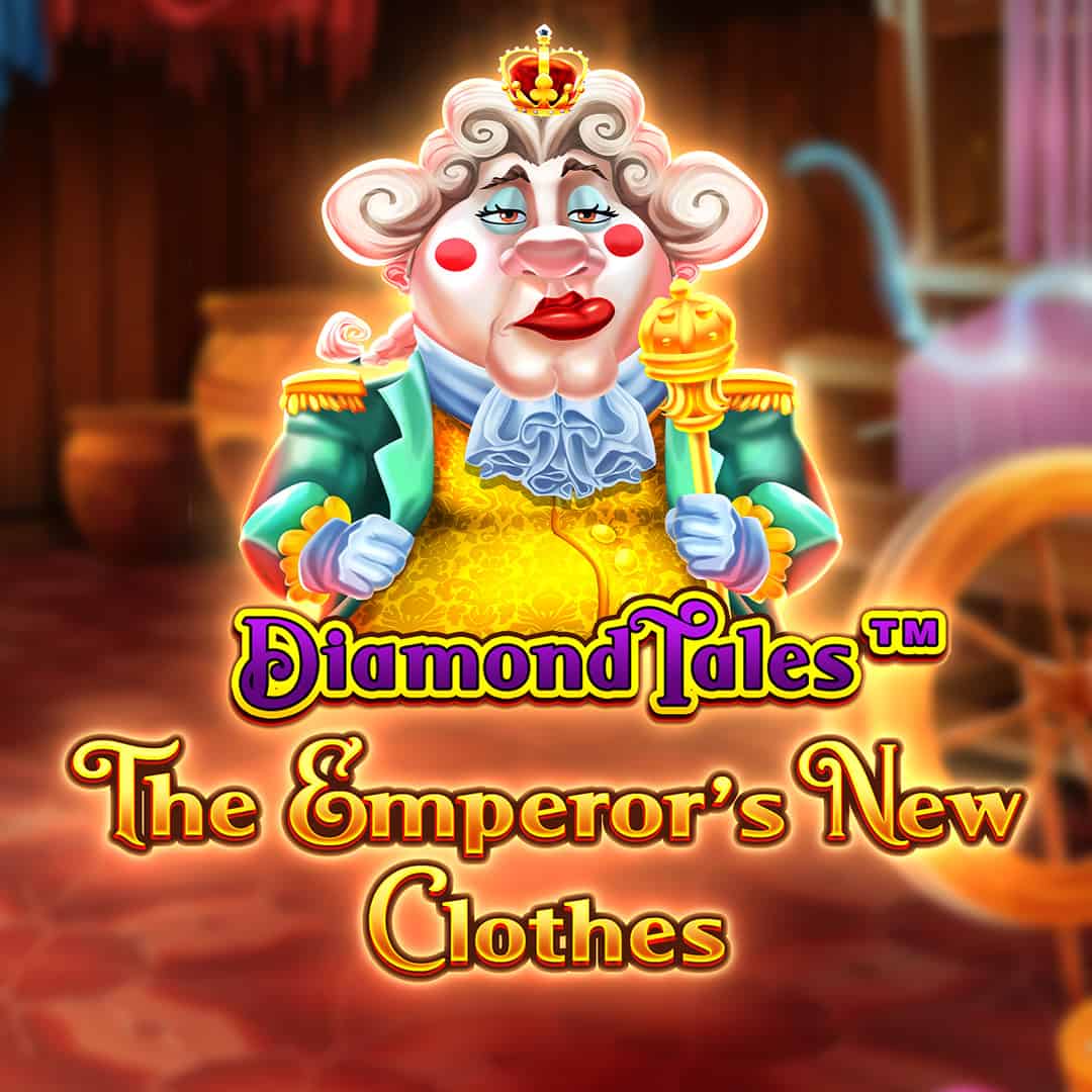 Diamond Talesâ¢: The Emperor's New Clothes