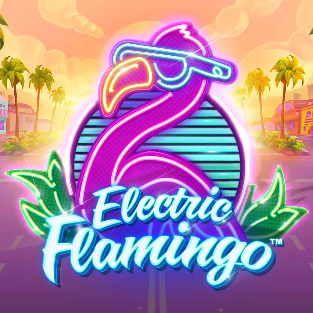 Electric Flamingoâ¢