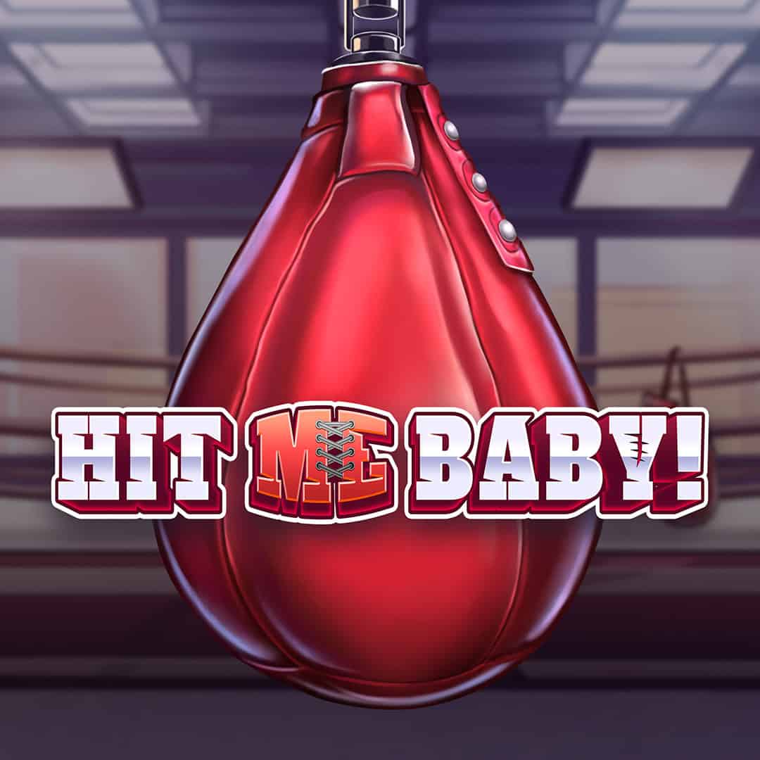 Hit ME Baby!